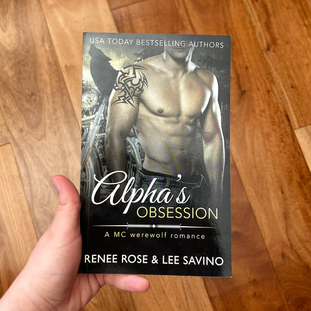 Bad Boy Alphas Book 5: Alpha's Obsession - Signed Paperback