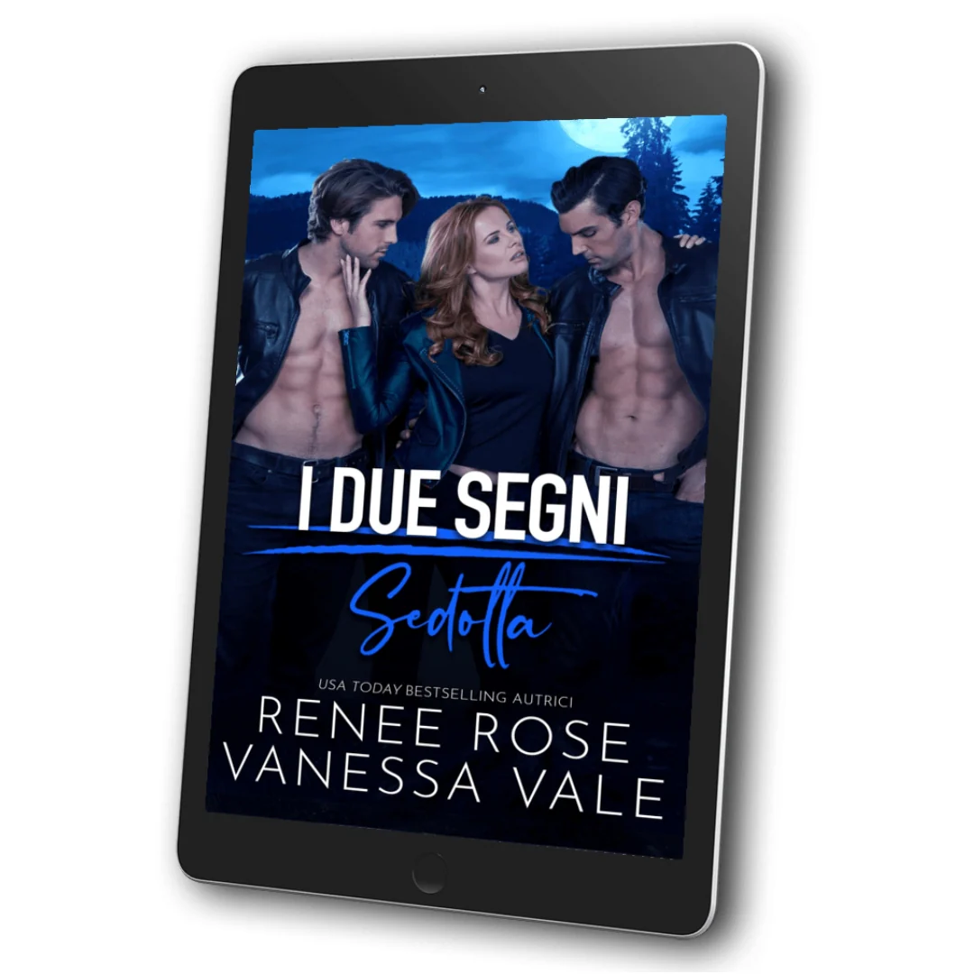 I Due Segni Libro 4: Sedotta